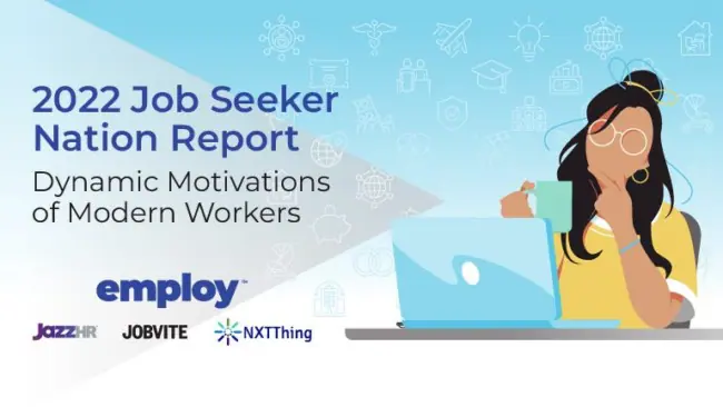 2022 Job Seeker Nation: Key Insights Into What Workers Actually Want