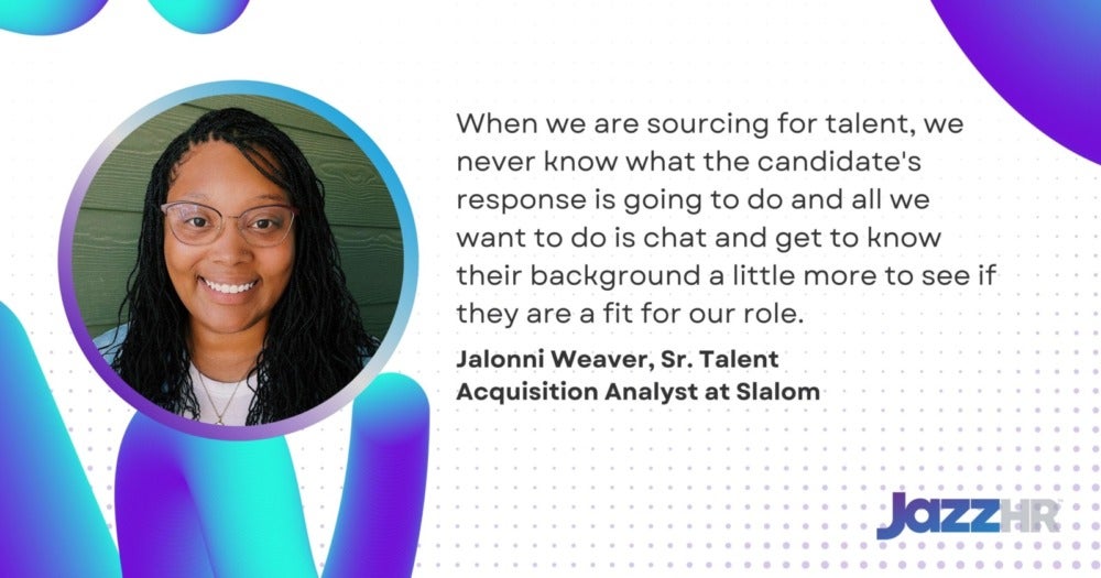 Jalonni Weaver JazzHR Pull Quote