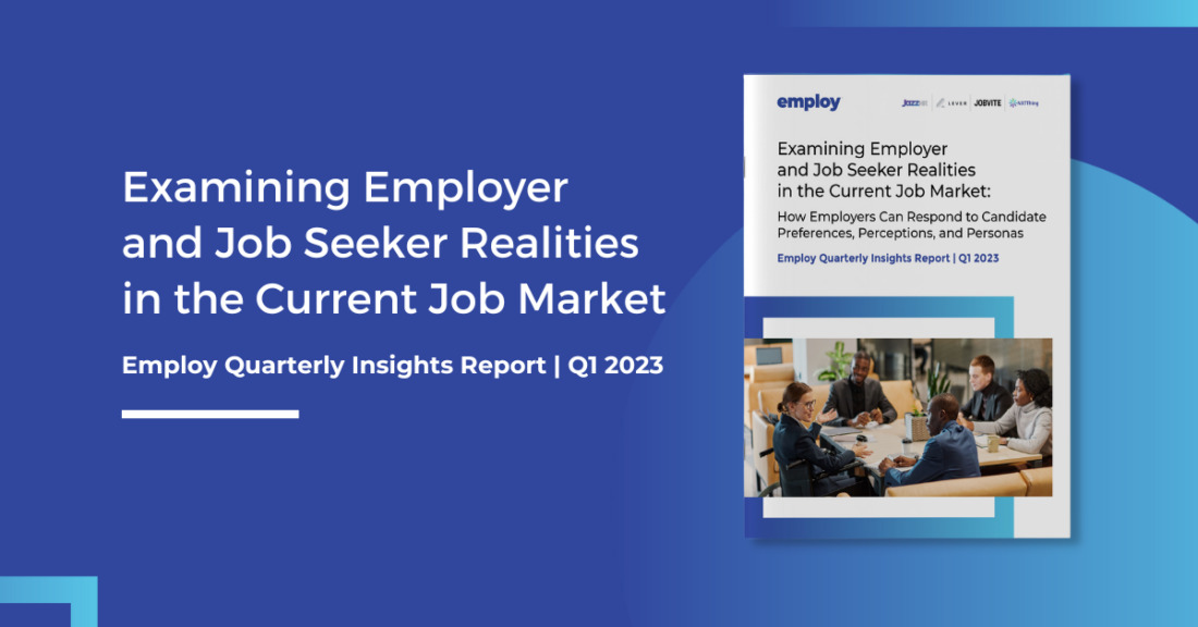 Q1 2023 Employ Quarterly Insights Report