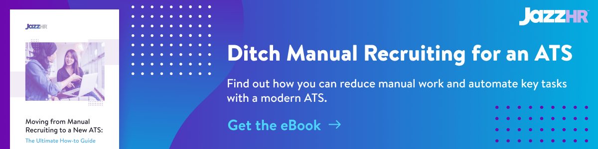 JazzHR eBook Ditch Manual Recruiting for ATS