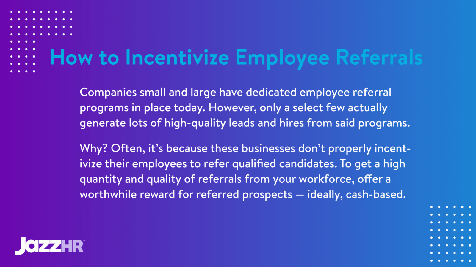 incentivized referrals