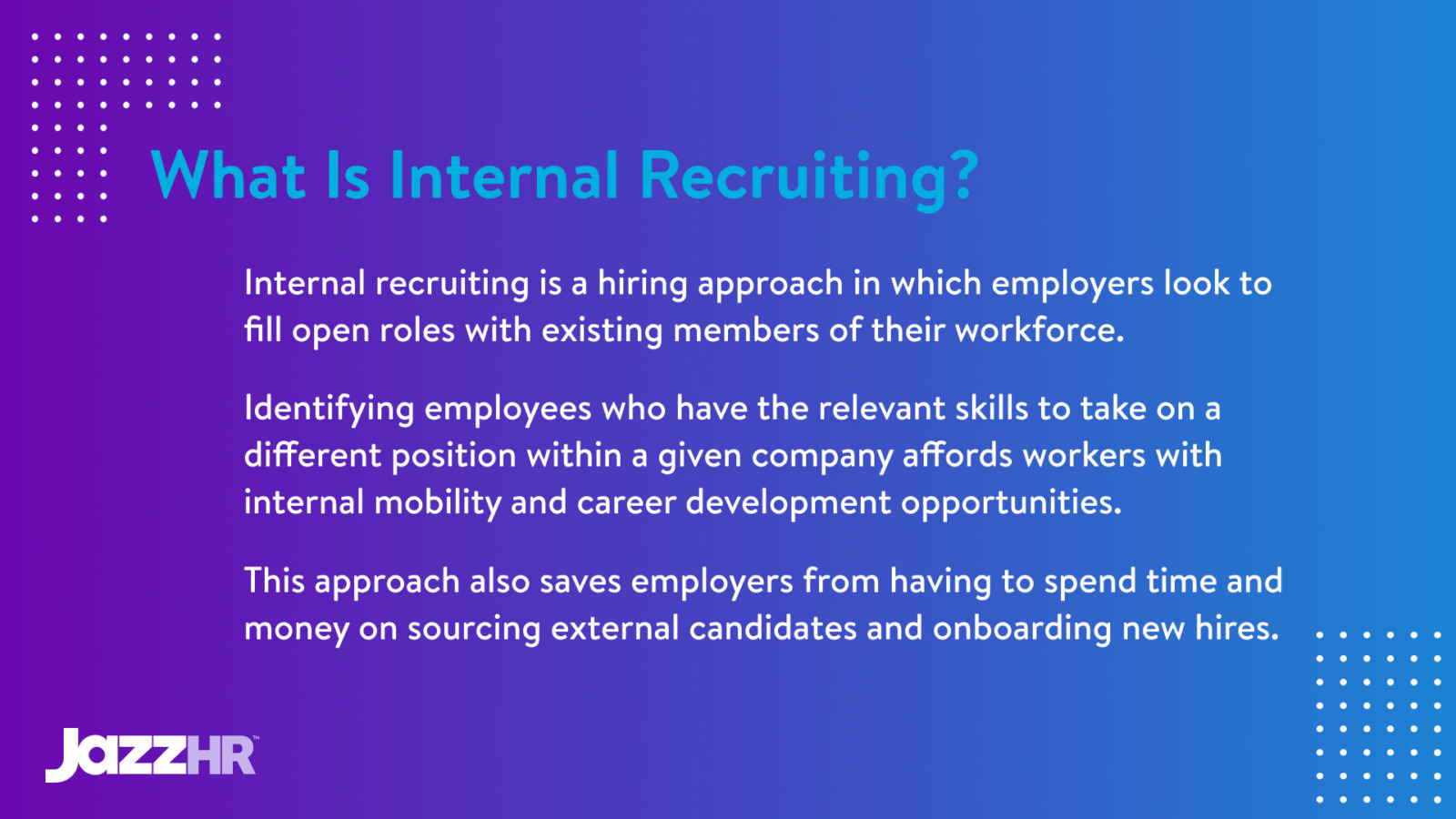 what is internal recruiting